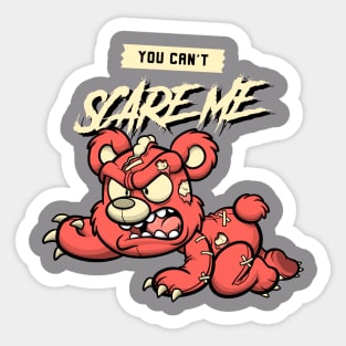 you can't scare me 2 Sticker